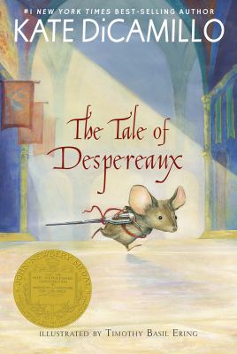 The tale of Despereaux being the story of a mouse, a princess, some soup, and a spool of thread cover image cdn