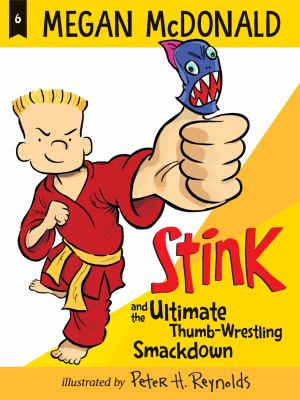 Stink and the ultimate thumb-wrestling smackdown  cover image cdn