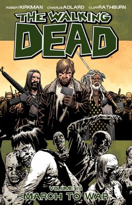 The walking dead. 19, March to war  cover image cdn