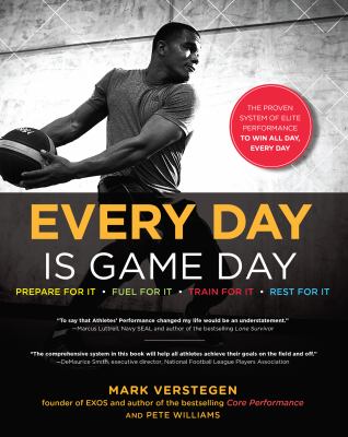 Every day is game day : the proven system of elite performance to win all day, every day  cover image cdn