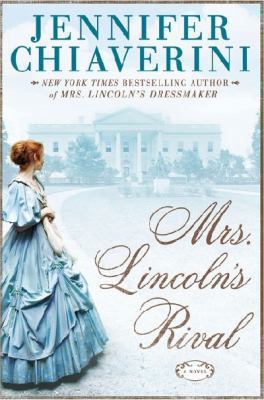 Mrs. Lincoln's rival  cover image cdn
