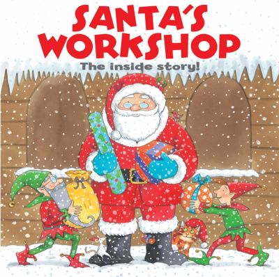 Santa's Workshop : the inside story!  cover image cdn