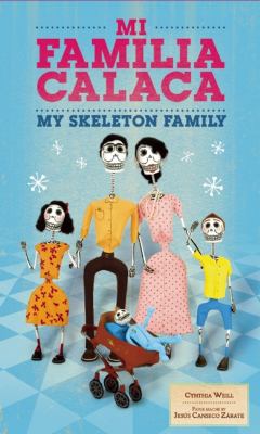 Mi familia calaca = My skeleton family  cover image cdn