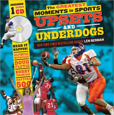 The greatest moments in sports : upsets and underdogs  cover image cdn
