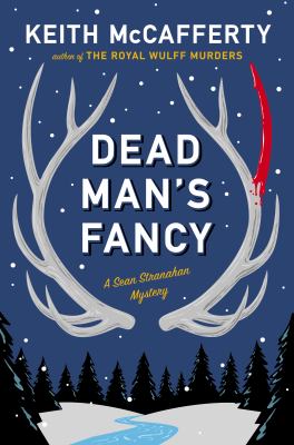 Dead man's fancy : a Sean Stranahan mystery  cover image cdn