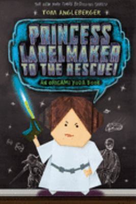 Princess Labelmaker to the rescue! : an Origami Yoda book  cover image cdn