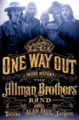 One way out : the inside history of the Allman Brothers Band  cover image cdn