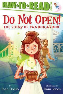 Do not open! : the story of Pandora's box  cover image cdn
