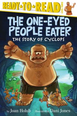 The one-eyed people eater : the story of Cyclops  cover image cdn