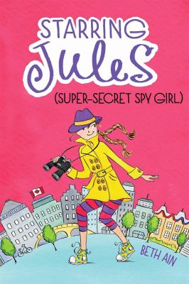 Starring Jules (super-secret spy girl)  cover image cdn