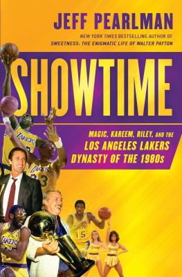 Showtime : Magic, Kareem, Riley, and the Los Angeles Lakers dynasty of the 1980s  cover image cdn