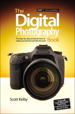 The digital photography book. Part 1 : the step-by-step secrets for how to make your photos look like the pros'!  cover image cdn