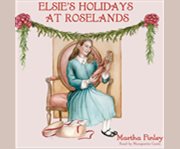Elsie's holidays at roselands cover image cdn