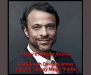Today's authors series: a q&a with david kushner and jon "jonny magic" finkel cover image cdn