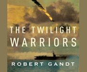The twilight warriors cover image cdn