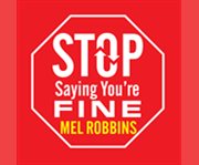 Stop saying you're fine cover image cdn