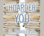 The hoarder in you cover image cdn