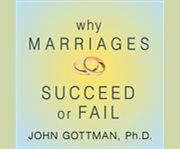 Why marriages succeed or fail cover image cdn