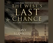 The West's last chance will we win the clash of civilizations?   cover image cdn