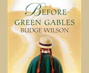 Before green gables cover image cdn