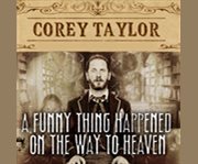 A funny thing happened on the way to heaven cover image cdn