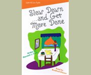 Slow down? and get more done cover image cdn