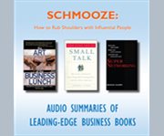 Schmooze  how to rub shoulders with influential people cover image cdn
