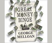 The great money binge cover image cdn