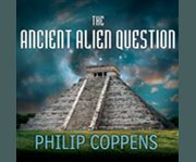 The ancient alien question cover image cdn