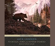 To build a fire and other stories cover image cdn