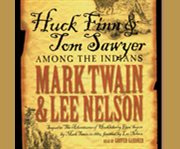 Huck finn and tom sawyer among the indians cover image cdn