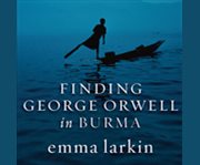 Finding george orwell in burma cover image cdn