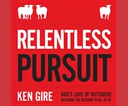 Relentless pursuit cover image cdn