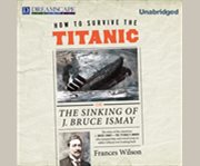 How to survive the titanic cover image cdn