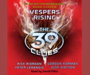 The 39 clues book eleven: vespers rising cover image cdn