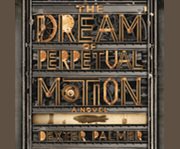 The dream of perpetual motion cover image cdn