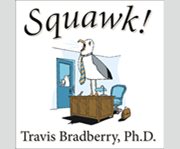 Squawk! how to stop making noise and start getting results  cover image cdn