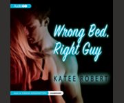 Wrong bed, right guy cover image cdn