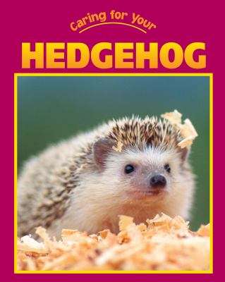 Caring for your hedgehog  cover image cdn
