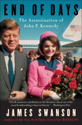 End of days the assassination of John F. Kennedy cover image cdn
