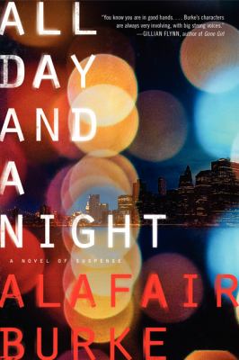 All day and a night : a novel of suspense  cover image cdn