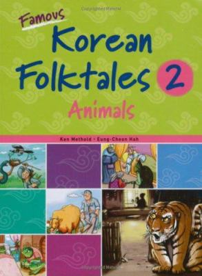Famous Korean folk tales. 2, Animals  cover image cdn