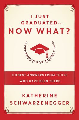 I just graduated... now what? : honest answers from those who have been there  cover image cdn