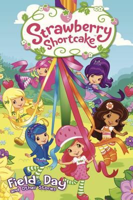 Strawberry Shortcake: Field Day  cover image cdn