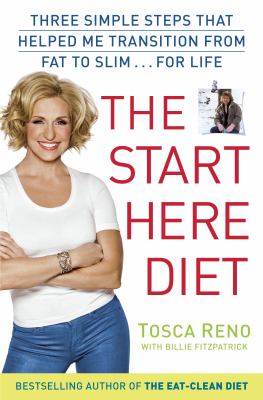 The start here diet three simple steps that helped me transition from Fat to Slim . . . for Life cover image cdn