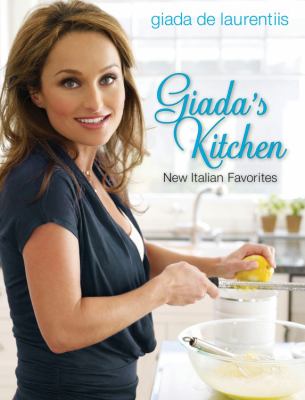 Giada's kitchen new Italian favorites cover image cdn