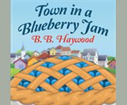 Town in a blueberry jam cover image cdn