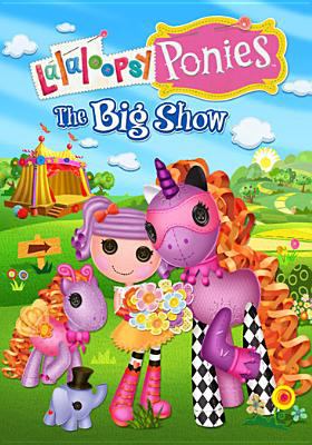 Lalaloopsy ponies the big show  cover image cdn