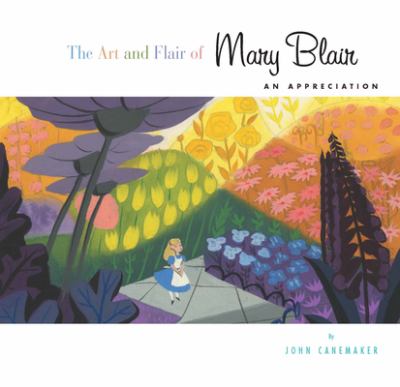 The art and flair of Mary Blair : an appreciation  cover image cdn