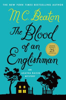 The blood of an Englishman : an Agatha Raisin mystery  cover image cdn